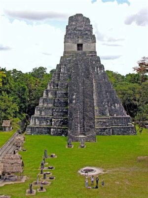 Tikal Maya Uygarlığı'nın Yükselişi: Klasik Dönem'de Güç Dengeleri ve Mimari Muhteşemlikler